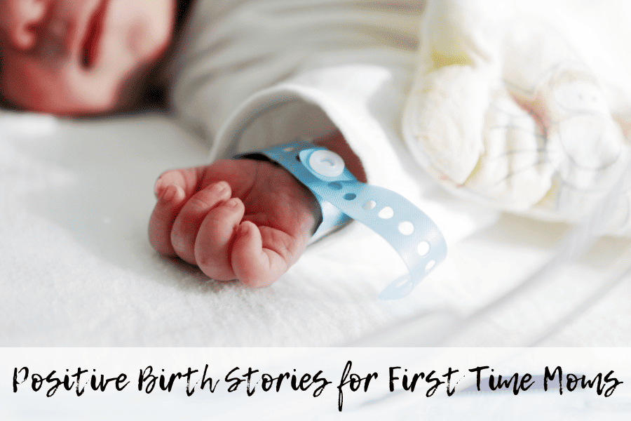 positive birth stories for first time mom