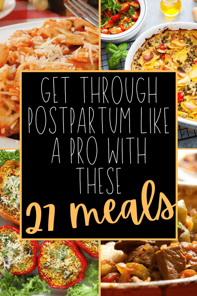 get through postpartum like a pro with these 27 meals