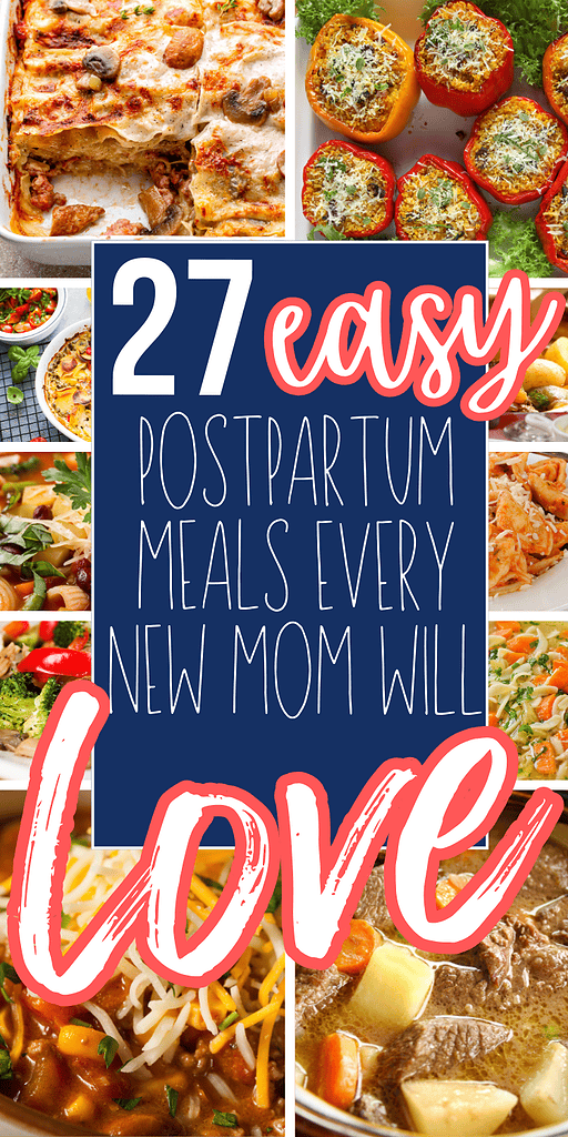 postpartum meals every new mom will love