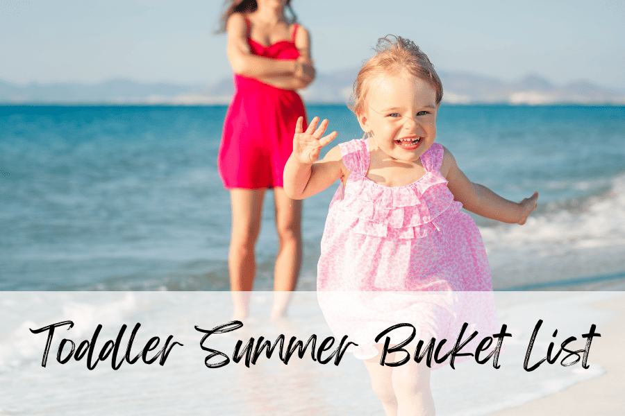 toddler summer bucket list