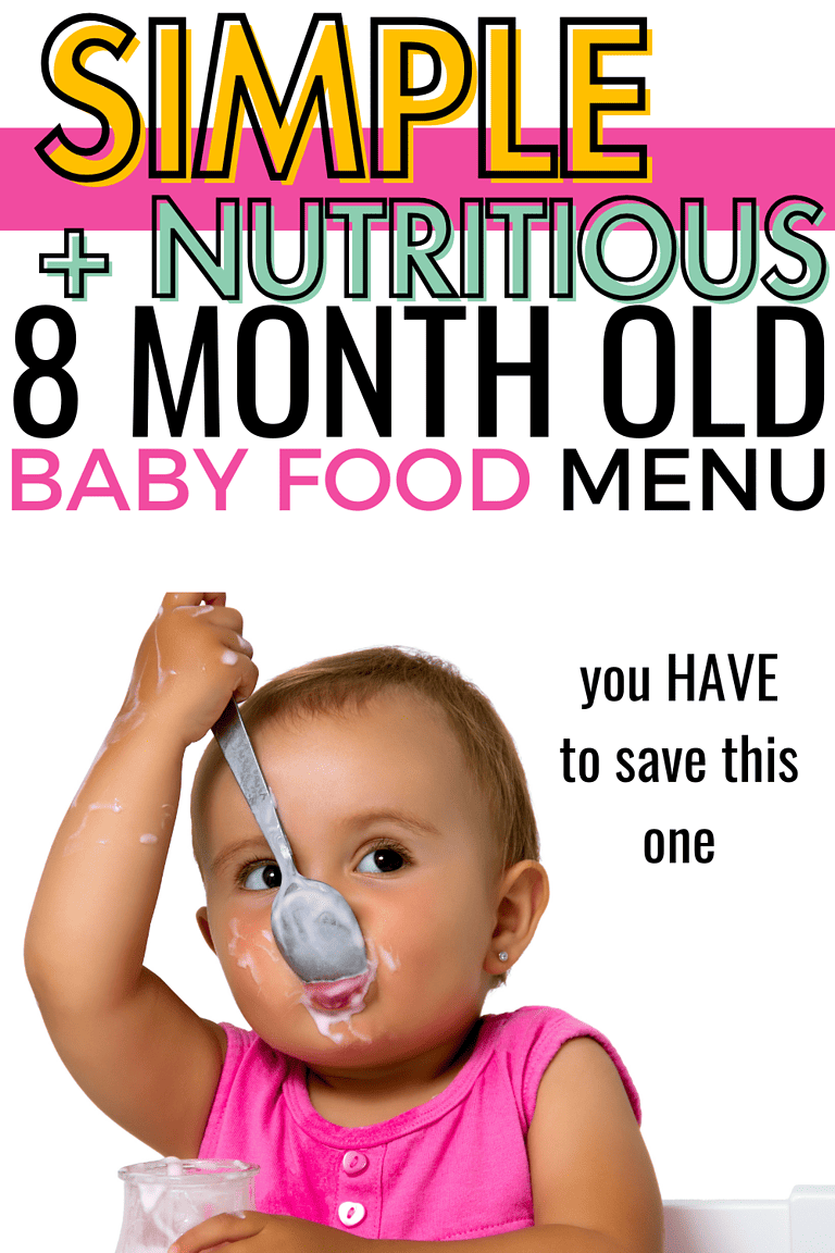 The Greatest 8 Month Old Baby Food Menu That Will Make Your Week Easier Bump To Busy Mama