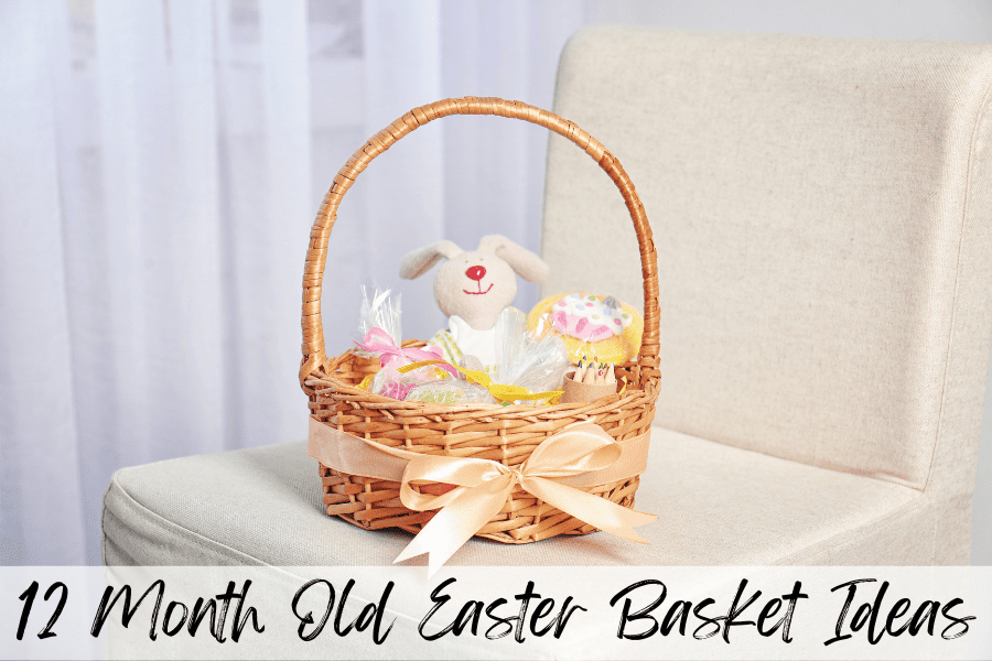 12 month old easter basket ideas