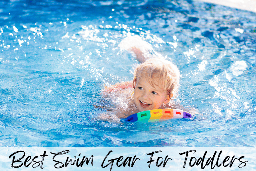 best swim gear for toddlers 1