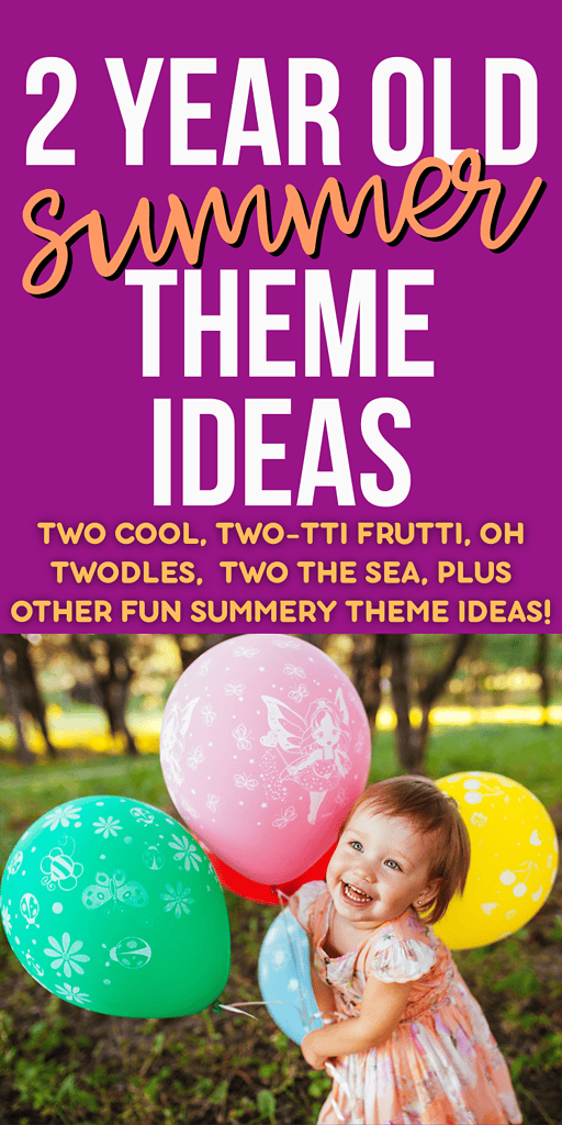 2 year old summer theme ideas