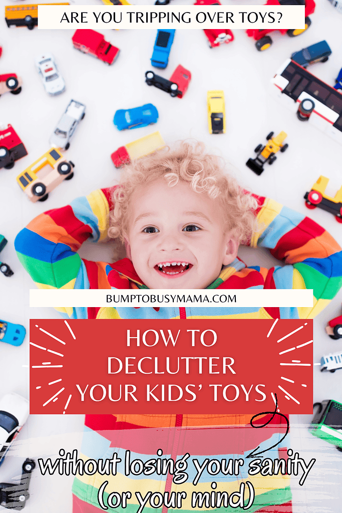how to declutter your kids' toys without losing your sanity (or your mind)
