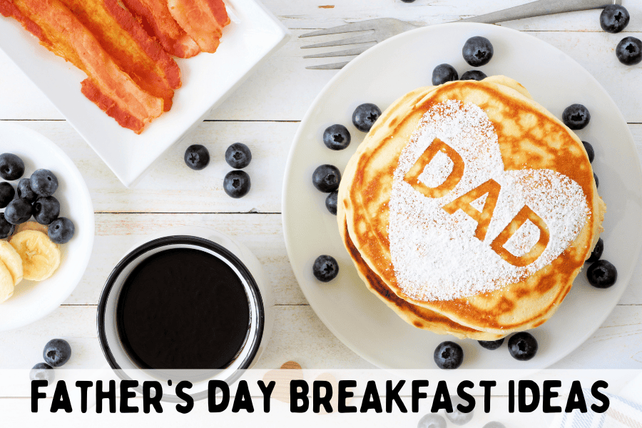 fathers day breakfast ideas